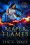 [The Artifact Reaper Saga 03] • Reaper of Flames